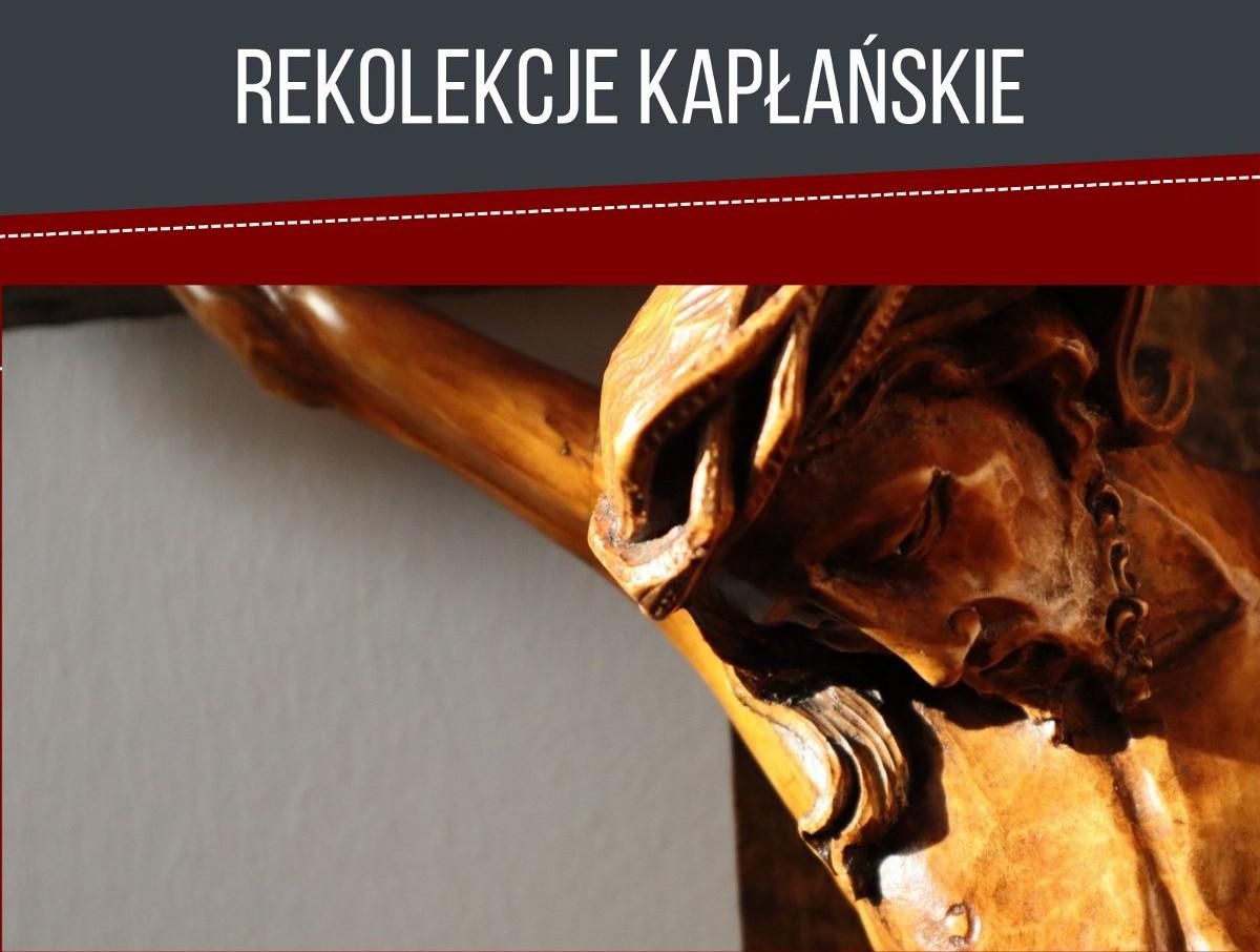 Rekolekcje kapłańskie 2023
