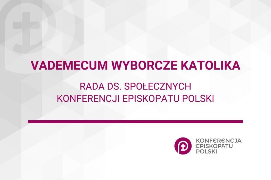 Vademecum wyborcze katolika – dokument Rady ds. Społecznych KEP