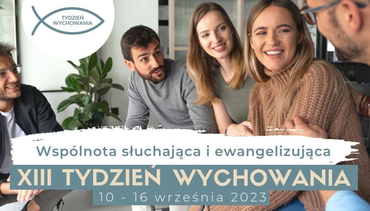 XIII Tydzień Wychowania, 10-16 września