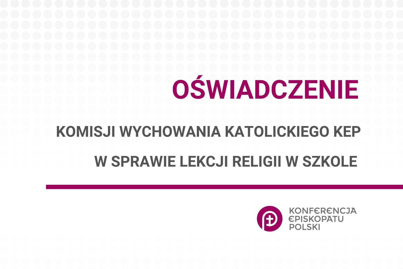 Komisja Wychowania Katolickiego o katechetycznym i wychowawczym znaczeniu szkolnego nauczania religii