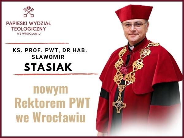 ks. Sławomir Stasiak nowym rektorem PWT we Wrocławiu