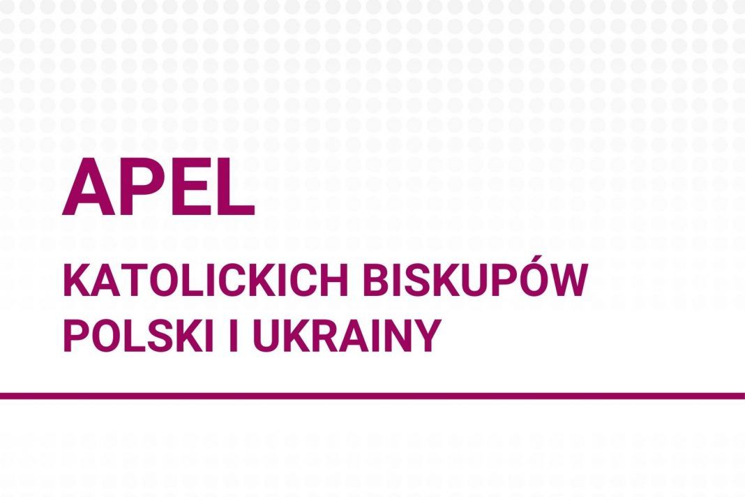 Katoliccy biskupi Polski i Ukrainy apelują o powstrzymanie się od działań wojennych