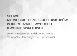 Niemieccy i polscy biskupi: Polska pierwszą ofiarą II wojny światowej