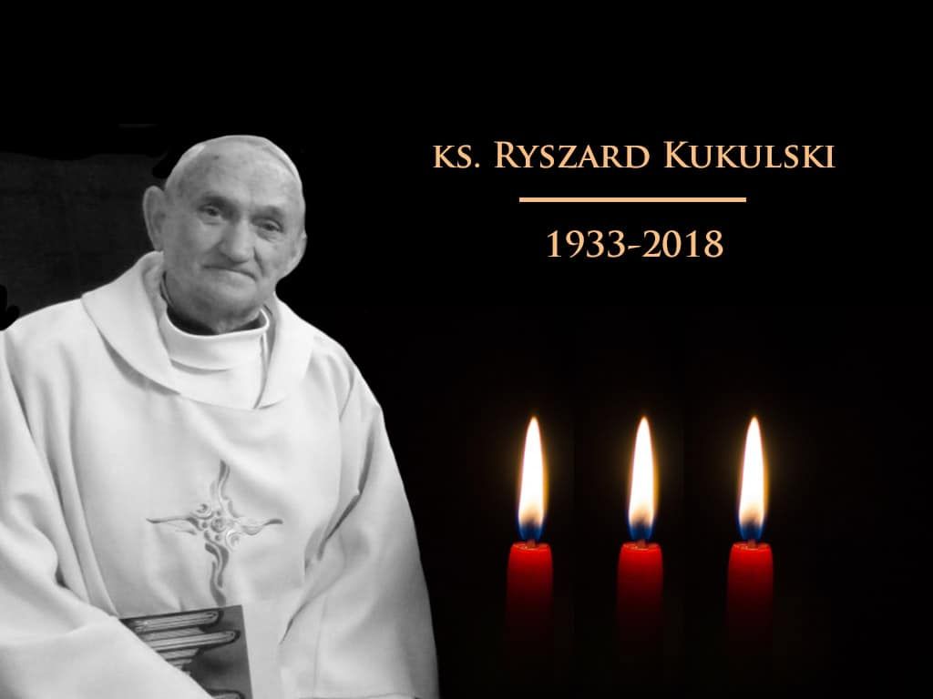 Zmarł ks. Ryszard Kukulski