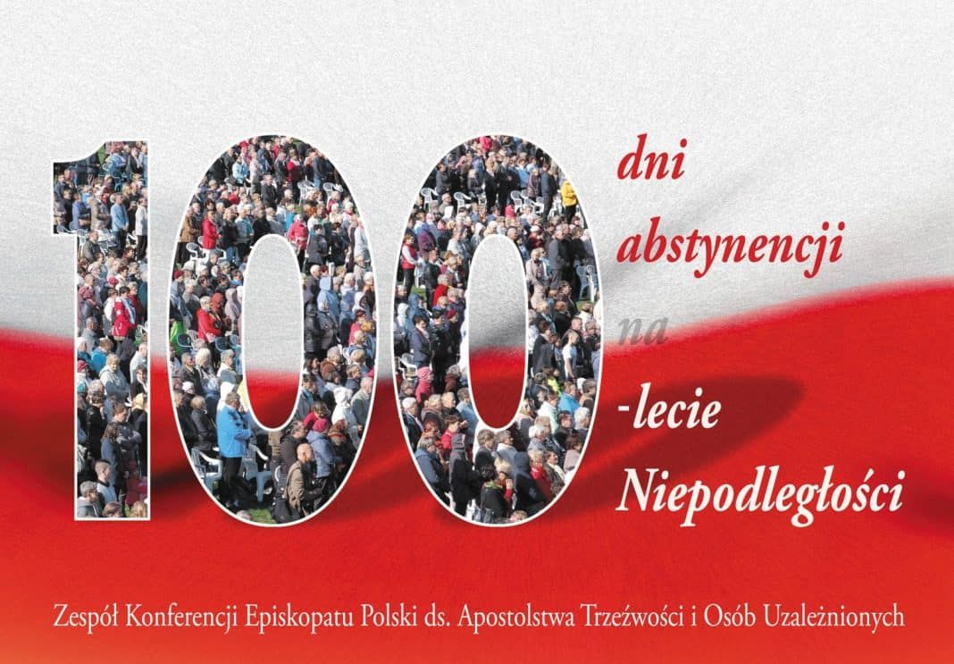 100 dni abstynencji na stulecie niepodległości