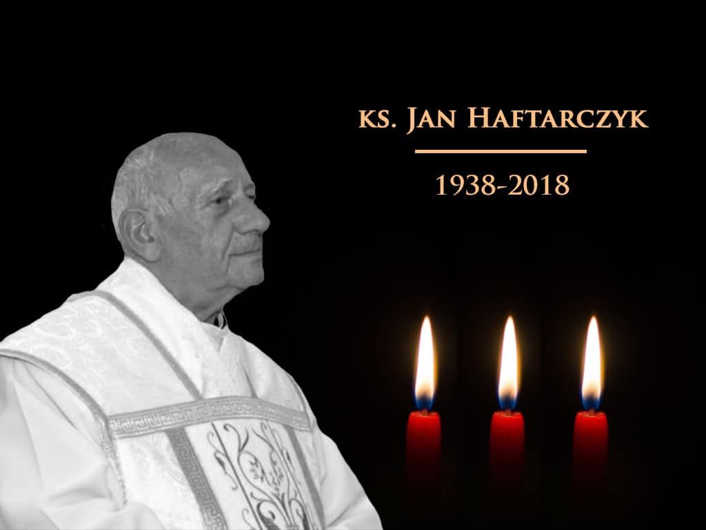 Zmarł ks. Jan Haftarczyk (aktualizacja)