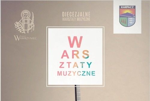 Diakonia muzyczna zaprasza na warsztaty do Karpacza