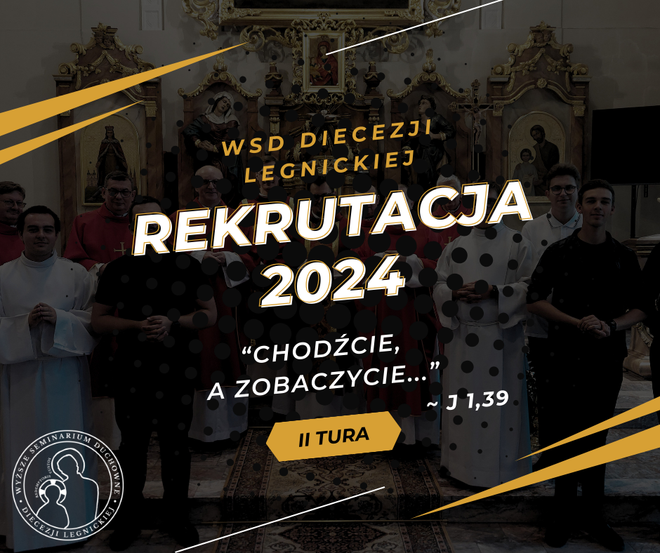 II tura rekrutacji do Seminarium Duchownego