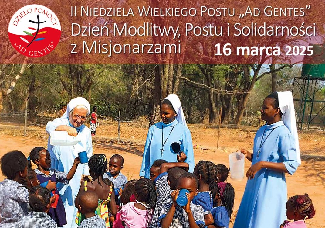 W II niedzielę Wielkiego Postu (16 marca) Dzień Modlitwy, Postu i Solidarności z Misjonarzami.